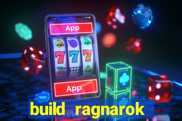 build ragnarok history reborn shadow