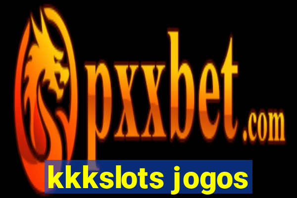 kkkslots jogos