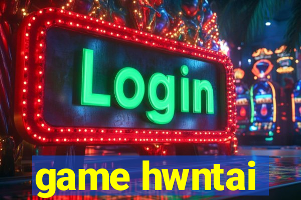 game hwntai