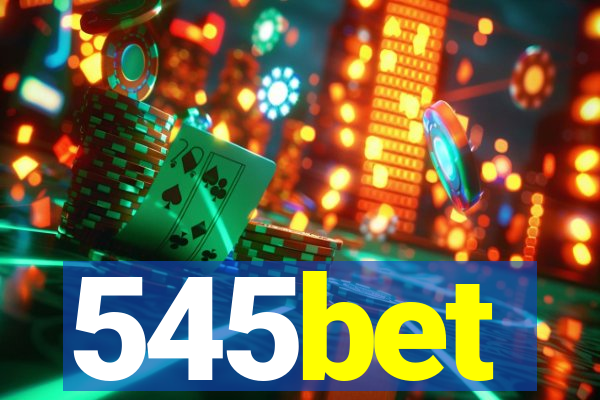 545bet