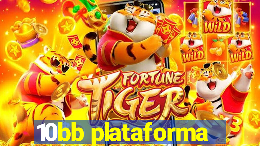 10bb plataforma