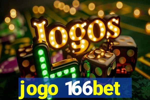 jogo 166bet
