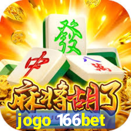 jogo 166bet