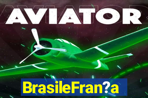 BrasileFran?a
