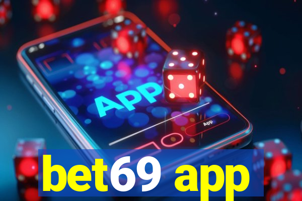 bet69 app