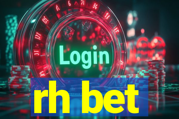 rh bet