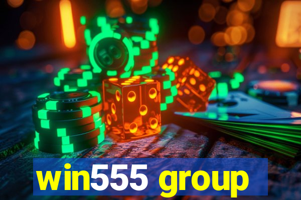 win555 group
