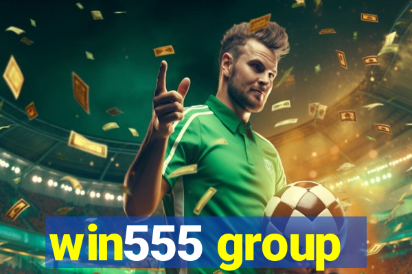win555 group