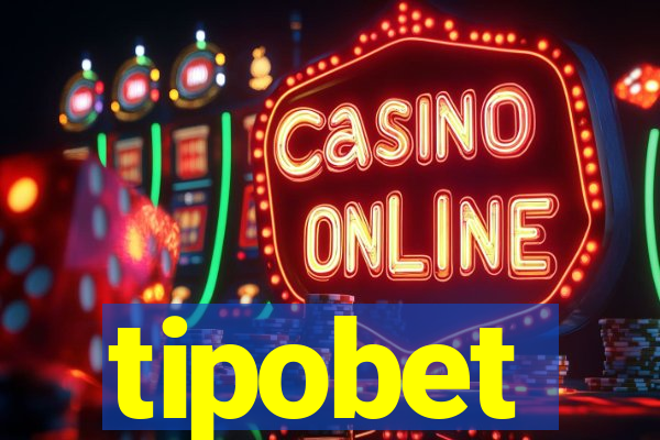 tipobet