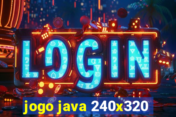 jogo java 240x320