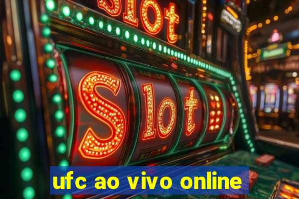 ufc ao vivo online
