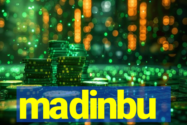 madinbu