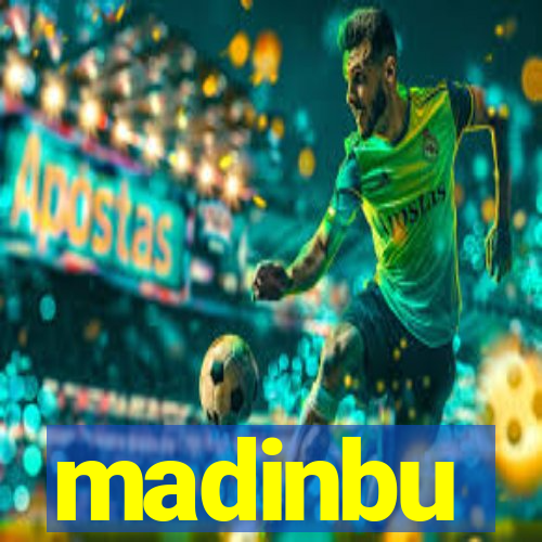 madinbu