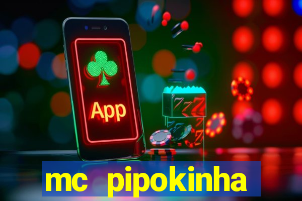 mc pipokinha privacy videos