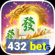 432 bet
