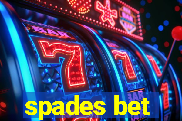 spades bet