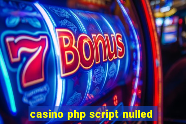 casino php script nulled