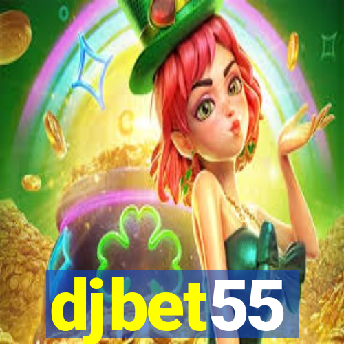 djbet55