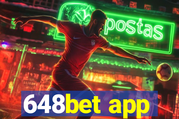 648bet app