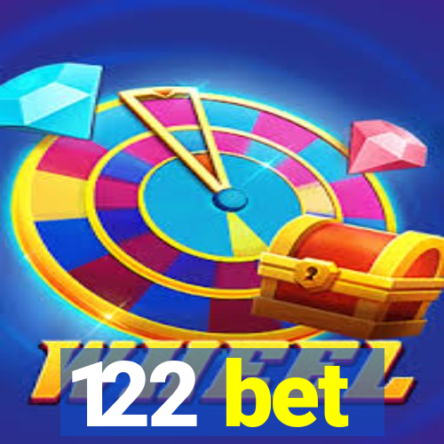 122 bet