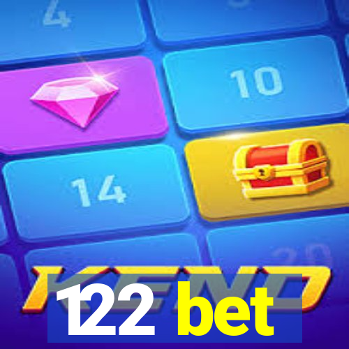 122 bet