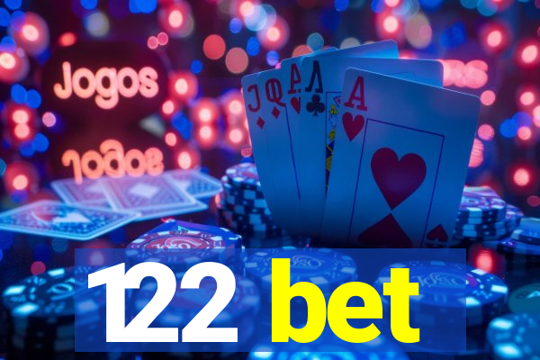 122 bet