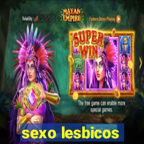 sexo lesbicos