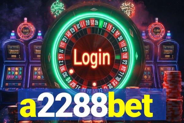 a2288bet