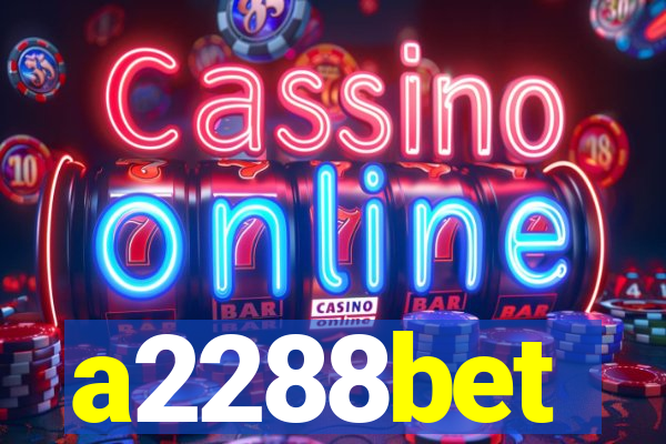 a2288bet