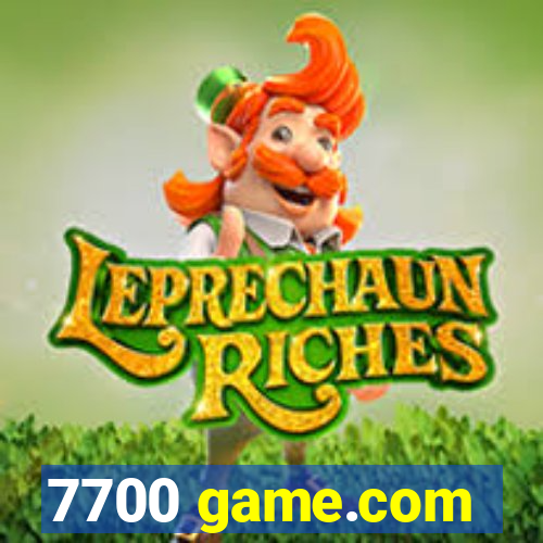 7700 game.com