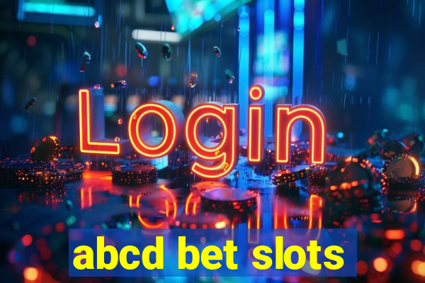 abcd bet slots