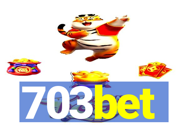 703bet