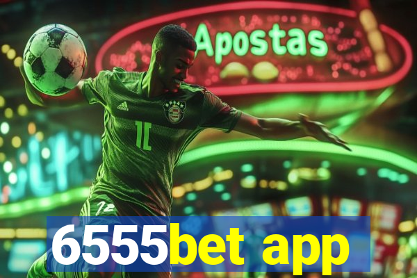 6555bet app