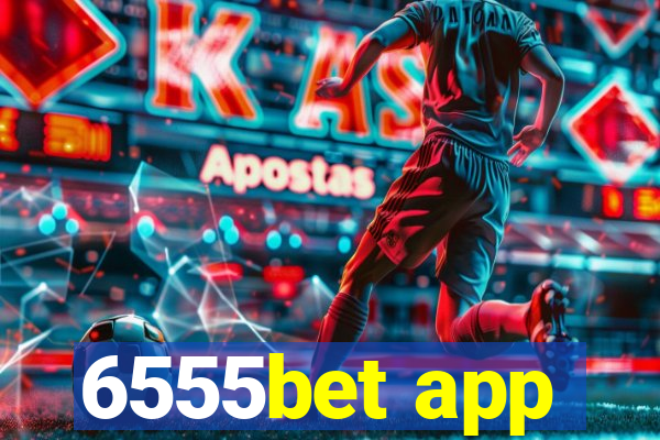 6555bet app