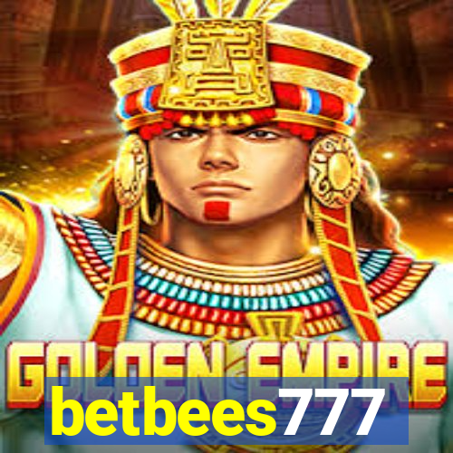 betbees777