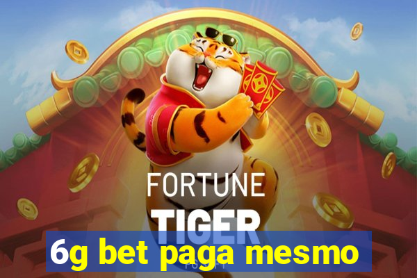 6g bet paga mesmo
