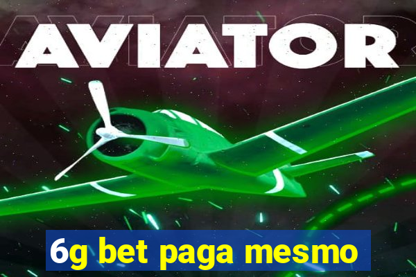 6g bet paga mesmo