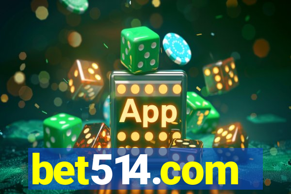 bet514.com