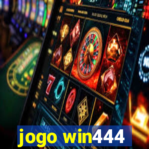 jogo win444