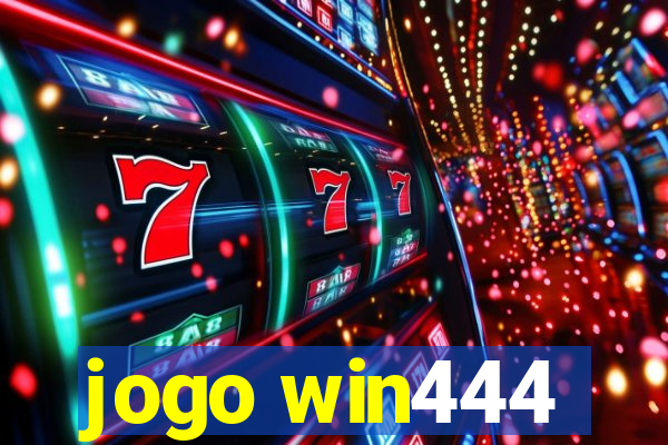 jogo win444