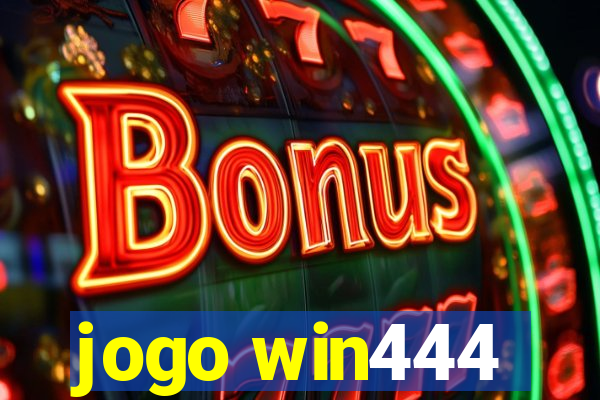 jogo win444