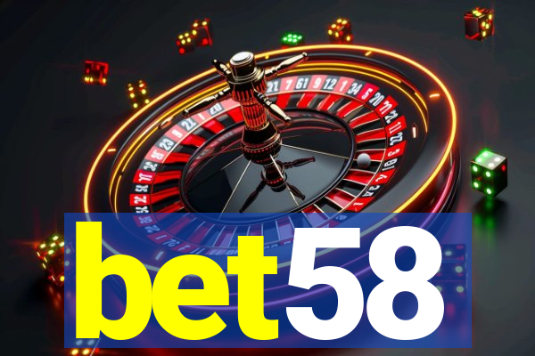 bet58