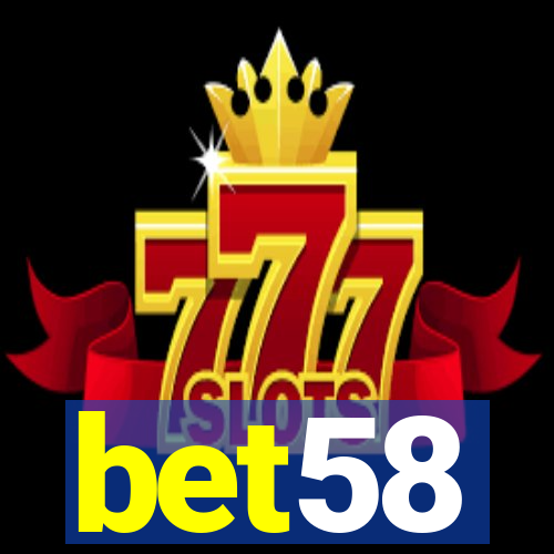 bet58
