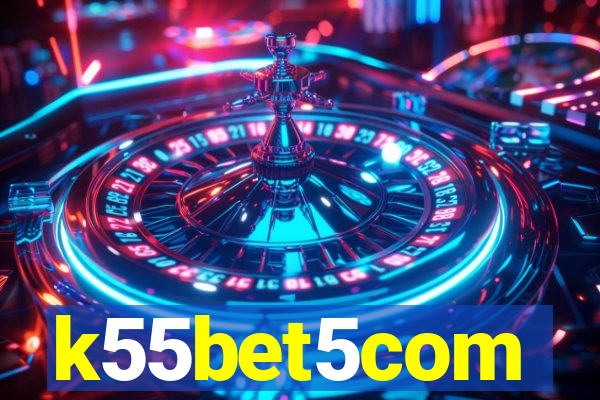 k55bet5com