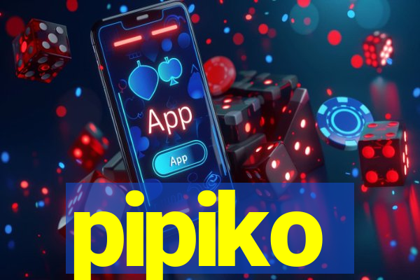 pipiko