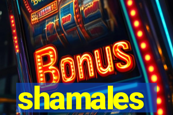 shamales