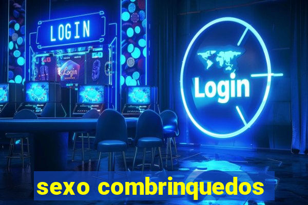 sexo combrinquedos