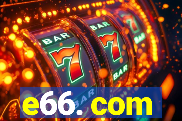 e66. com