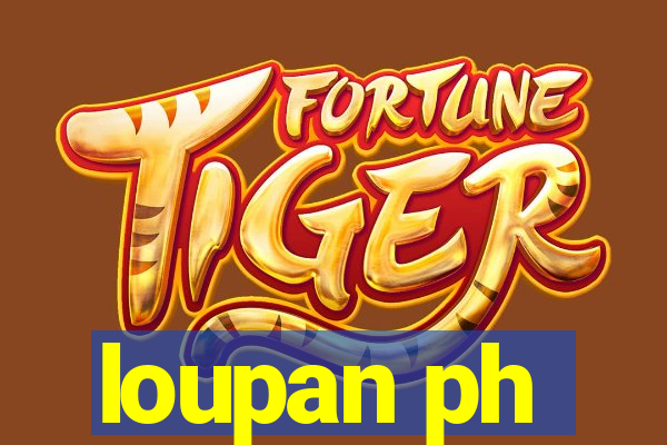 loupan ph