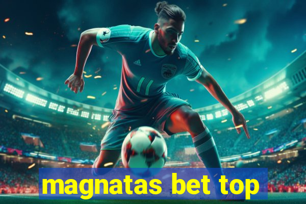 magnatas bet top